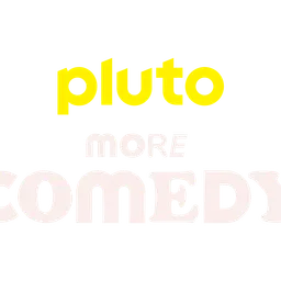 More Pluto TV Comedy