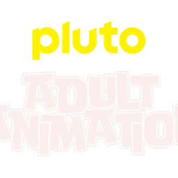 Pluto TV Adult Animation
