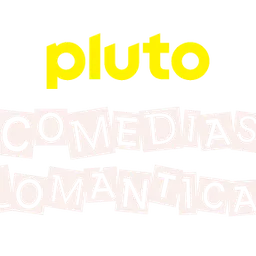 Pluto TV Comedias Romanticas