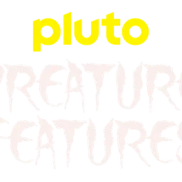 Pluto TV Creature Features