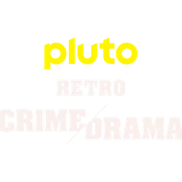 Pluto TV Retro Crime Drama