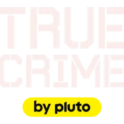 True Crime by Pluto TV
