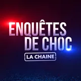 Enquêtes de Choc