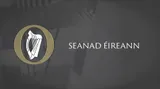 Oireachtas TV Seanad Eireann